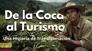 🌿From Coca to Ecotourism: A New Hope