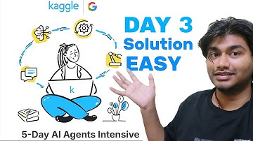 Solution for Day-3 Assignment | 5-Day AI Agents Intensive Kaggle and google