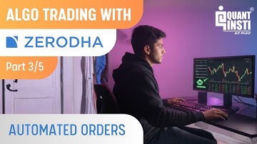 Algorithmic Trading with Zerodha: Live Data (WebSockets) + Manage Orders in Python (Part 3/5)