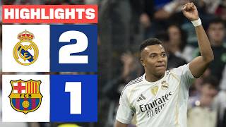 REAL MADRID 2 - 1 FC BARCELONA | HIGHLIGHTS LALIGA EA SPORTS