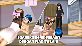 SUAMIKU BERMESRAAN DENGAN WANITA LAIN || Sakura School Simulator