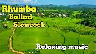 Rhumba  Ballad  Slowrock melody, Relaxing instrumental music beautify your soul vol 195