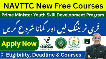 How to Apply Online | NAVTTC New Courses 2025 | Free Courses - PM Youth Skill Development Program