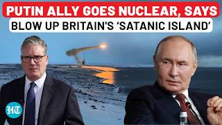 World War 3? Kremlin’s Dark Voice Targets UK, Sparks Global Panic With 'Burn Down Satanic Island'