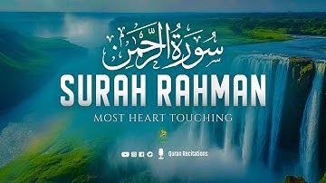 Surah Ar-Rahman سورة الرحمن | Soothing Lofi Quran for Deep Healing & Heart Peace #surahrahman