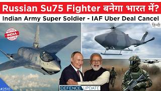 Su75 For India, Indian Army Super Soldier, F-INSAS Program, Su-75 Aero India | Defence Updates #2510