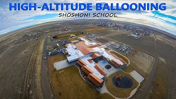 High-Altitude Balloon Launch | Shoshoni School (November 2025)