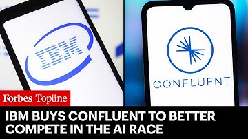 IBM Buys Data Firm Confluent For $11 Billion