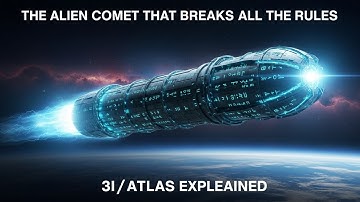 The Alien Comet That Breaks All the Rules | 3I/ATLAS Explained