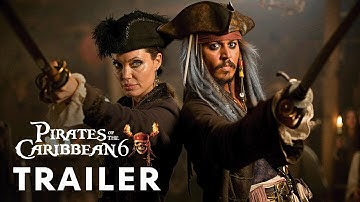 Pirates of the Caribbean 6 (2025) - Teaser Trailer | Johnny Depp, Angelina Jolie