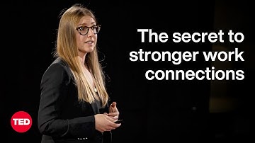 3 Simple Ways to Build Stronger Relationships at Work | Alyssa Birnbaum | TED