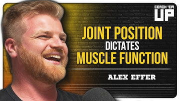 Understanding Movement & Biomechanics with ALEX EFFER | Coach Em Up Podcast Ep. 90