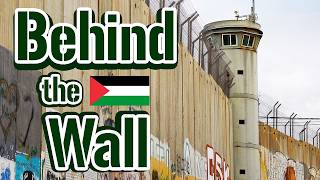 Bethlehem: Behind the West Bank Wall | Palestine's Nativity City