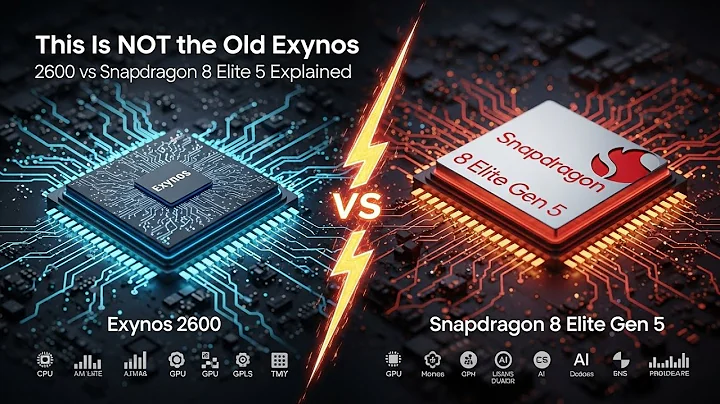 This Is NOT the Old Exynos – 2600 vs Snapdragon 8 Elite Gen 5 Explained