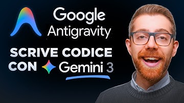 NUOVO Google Antigravity - L’EDITOR AI che scrive codice al posto tuo con Gemini 3 Pro