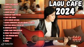 Lagu Akustik Terbaru 2024 - Kumpulan Lagu Santai yang Bisa Diputar Di Cafee Sambil Kerja 2024.