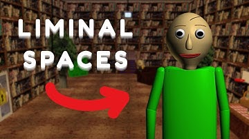 Baldis Basics: Liminal Spaces (Custom Map)
