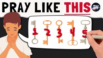 5 Points Jesus Taught in Order to Pray Effectively | The Model Prayer Explained