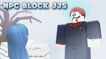 They finally added NPC Block to Jujutsu Shenanigans...