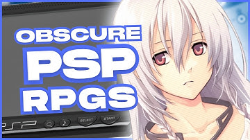 Obscure PSP RPGs YOU Should Play
