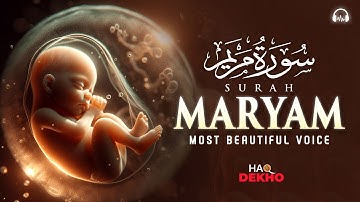 Surah Maryam (Mary) سورة مريم I Beautiful Healing Verses for Pregnancy | Haq Dekho #surahmaryam