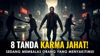 Inilah 8 Tanda Karma Jahat Sedang Membalas Orang Yang Menyakitimu! Part 2