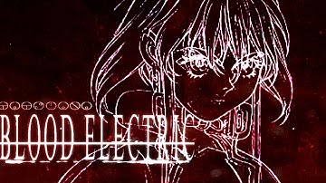 Tatsiana.mp3 - BLOOD ELECTRIC 「Full Album AMV Visualiser」