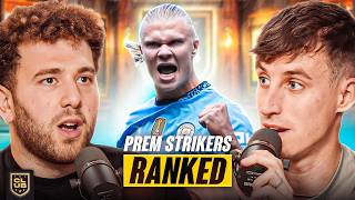 Ranking The Top 10 CURRENT Premier League Strikers