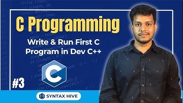 Dev C++ Install Kaise Kare? #3 | Run Your First C Program Easily | In Hindi 2025