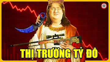 Thị Trường TỶ ĐÔ Của CS2 Đã Suýt Bị PHÁ HỦY Như Thế Nào?