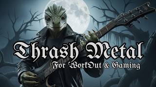 Thrash Metal Vol.21: Beats of Unleash the Beast Within / Instrumental For WorkOut & Gaming
