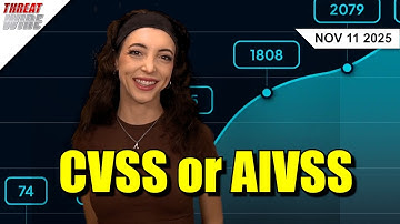 Do we need an AI Vulnerability Scoring System? - Threat Wire