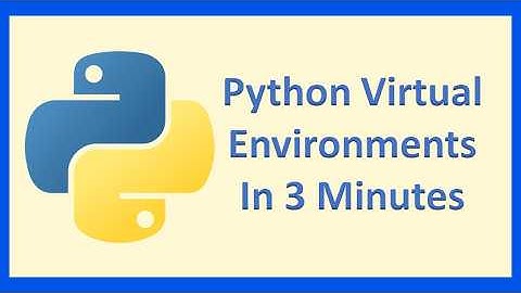 Python Virtual Environments - Beginner Tutorial