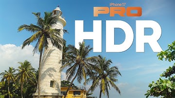 How to Edit HDR Videos? HDR Workflow Tutorial with iPhone 17 Pro Max