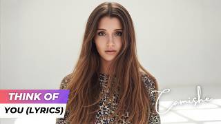 Max Oazo & Camishe - Think Of You (Lyrics Video)