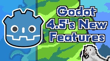 My Favourite New Godot 4.5 Features