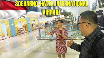 Binnen de internationale luchthaven Soekarno-Hatta. Een volledige rondleiding langs de grootste l...