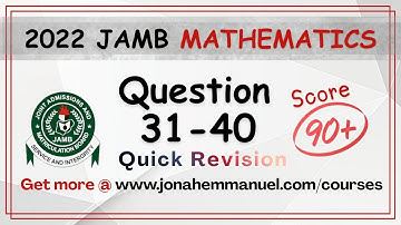 Mathematics JAMB 2022 Tutorial Past Questions and Answers | Maths JAMB Past Questions Revision #jamb