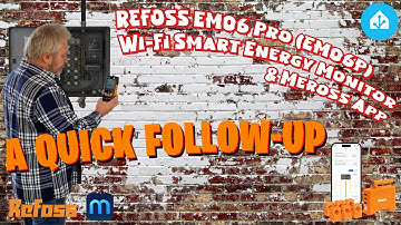 Refoss EM06 Pro (EM06P) Smart Energy Monitor & Meross App – een snelle follow-up