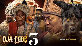OJA EGBE 3  Latest Yoruba  Movie 2025 | Apa,Juliet Jatto , Tosin Olaniyan ,Iya Gbonkan ,Ifasooto