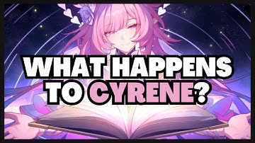 What Happens To Cyrene in 3.7? | Honkai Star Rail Lore