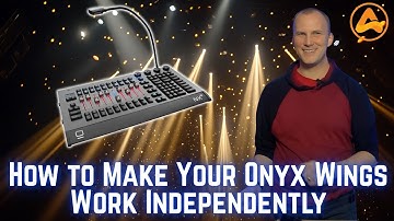 How to Make Your NXW, NX P, NX Touch or NX Wing Work Independently of Your Main ONYX Console