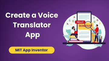 Bouw je eigen spraakvertaal-app met MIT App Inventor | Volledige tutorial