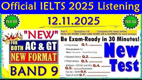 IELTS LISTENING PRACTICE TEST 2025 WITH ANSWERS | 12.11.2025