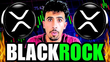 BREAKING: BlackRock NOW USING Ripple XRP!