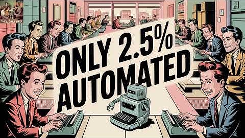 Tot nu toe kan AI slechts 2,5% van de banen automatiseren
