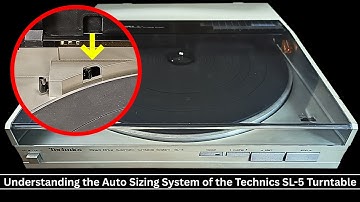 The Mechanics Behind Auto Sizing on the Technics SL-5