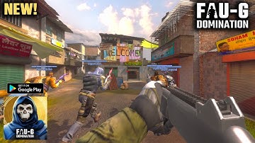 *NEW FAU-G: DOMINATION Android Gameplay