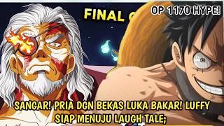 SPOILER ONE PIECE TERBARU! AKHIRNYA PRIA DGN BEKAS LUKA BAKAR MUNCUL! LUFFY MENUJU LAUGH TALE!