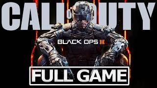 CALL OF DUTY BLACK OPS 3 Full Gameplay Walkthrough / No Commentary【FULL GAME】4K 60FPS Ultra HD